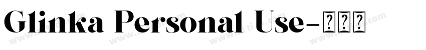 Glinka Personal Use字体转换